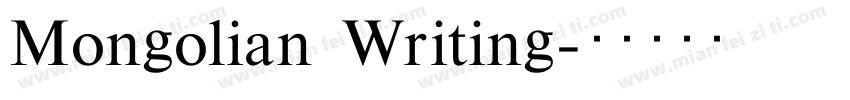 Mongolian Writing字体转换